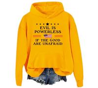 Felpa con cappuccio Evil Is Powerless If The Good Are Unafraid Evil Is Powerless If The Good Are Unafraid, Giallo-d, 3XL