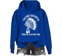 Felpa con cappuccio I'm Chief Kickabitch From The Slapahoe Tribe, Im Chief Kickabitch From The Slapahoe Tribe Sweatshirt, Klein Blue-2, S