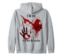 Felpa con Cappuccio I'm Ok It's Not My Blood Splatter Blood Stained Blood Stained Felpa con Cappuccio
