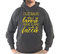Felpa Con Cappuccio KJ2126 L'Elettrauto non è un Lavoro Perché Io Amo quello che