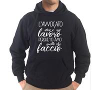 Felpa Con Cappuccio KJ2128 L'Avvocato non è un Lavoro Perché Io Amo quello che