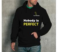 FELPA CON CAPPUCCIO UNISEX "NOBODY IS PERFECT" S - M - L UNISEX