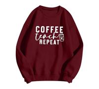 Felpa da donna con scritta insegnante - Coffee Teach Repeat Pullover per educatori | Maglia casual per la vita quotidiana scolastica e il tempo libero, Stil_e07 vinaccia, M