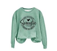 Felpa da donna con stampa inglese Your Little Of Sarcastic Sunshine Has Arrived Girocollo Semplice Retro Felpa senza cappuccio carino felpe per le donne, blu cielo, XL