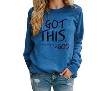 Felpa da donna senza cappuccio con scritta "GOT THIS Hör auf dich Sorgen um Dio", Blu, XL