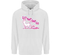 Felpa Divertente Per Gatti Che Lascia Andare Quella Cosa Rude Uomo