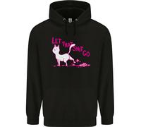 Felpa Divertente Per Gatti Che Lascia Andare Quella Cosa Rude Uomo