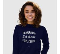 Felpa Donna. Colore Blu Marino. OGGI HO DECISO DI ESSERE INSOPPORTABILE