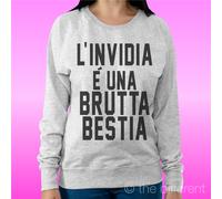 FELPA DONNA LEGGERA SWEATER GRIGIO CHIARO " L'INVIDIA E UNA BRUTTA BESTIA "