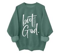 Felpa e felpa con cappuccio con scritta "But God" e scritta in inglese "Christian God" per donne e uomini, Verde-(equipaggio), M