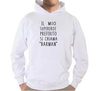 Felpa Fun KJ273 Il mio supereroe preferito si chiama "Barman"