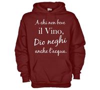 Felpa Fun KJ307 A chi non beve il vino Dio neghi anche l'acqua