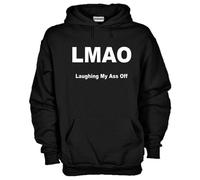 Felpa Fun KJ542 LMAO Laughing My Ass Off Mi sto sbellicando dalle risate