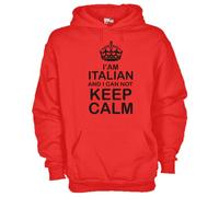 Felpa Fun KJ659 I'am italian and i can not Keep calm