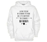 Felpa Fun KJ946 Alcune persone mi chiamano per nome le più importanti Mamma