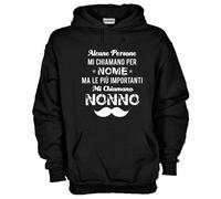 Felpa Fun KJ948 Alcune persone mi chiamano per nome le più importanti Nonno