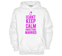Felpa Fun KJ966 I can't keep calm i'm getting married