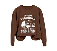 Felpa inglese a maniche lunghe con stampa "I'm Done Teaching Let's Go Camping" da donna a maniche lunghe casual senza spalle, caffè, M