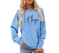 Felpa Let Them, Let Them Misunderstand You, unisex, Blu Carolina, M