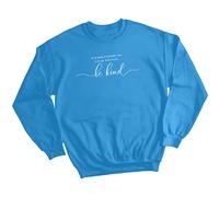 Felpa maglione donna Be Kind consapevolezza salute mentale ansia benessere #MHA