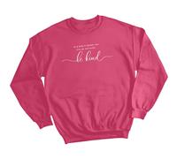 Felpa maglione donna Be Kind consapevolezza salute mentale ansia benessere #MHA