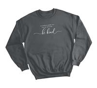 Felpa maglione donna Be Kind consapevolezza salute mentale ansia benessere #MHA