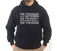 Felpa Movie KJ1313 The Problem is not the problem