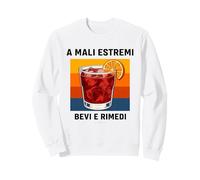 Felpa Negroni Divertente - A Mali estremi Bevi e rimedi Felpa