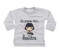 Felpa neonata da grande farò la maestra