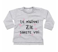 Felpa neonata le migliori zie sarete voi