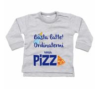 Felpa neonato basta latte ordinatemi una pizza