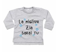 Felpa neonato la miglior zia sarai tu