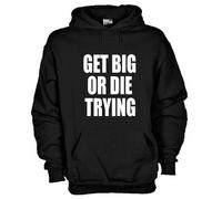 Felpa Sport KQ25 Get Big or Die Trying Culturismo Bodybuilding Pesi
