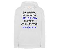 Felpa Uomo Bambino Bellissima Interista Mamma Papà Inter Internazionale Amala
