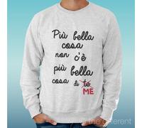 FELPA UOMO LEGGERA SWEATER GRIGIO CHIARO GREY " PIù BELLA COSA NON C'è FUNNY "