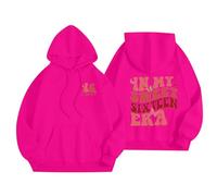 Felpe con cappuccio da donna in My Sweet Sixteen Era Lettera Stampa Coulisse Felpa con Cappuccio con Tasca Y2K Vestiti per ragazze adolescenti, Rosa acceso, 4XL