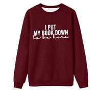 Felpe da donna Here I'm Awake Don't Push It Felpa da donna divertente con lettera girocollo pullover top, vino, M