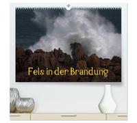 Fels in der Brandung (hochwertiger Premium Wandkalender 2026 DIN A2 quer), Kunstdruck in Hochglanz: Felsen und Meer