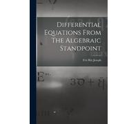Fels Ritt Josep Differential Equations From The Algebraic Sta (Copertina rigida)