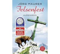 Felsenfest: Alpenkrimi: 6