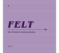 Felt - Pictorial Jackson Review (2 CD)