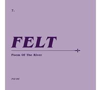 Felt - Poem Of The River (2 CD)