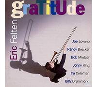 Felten Eric - Gratitude