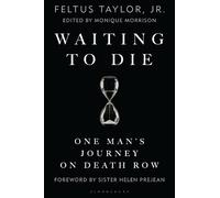 Feltus Taylor, Jr. Waiting to Die (Copertina rigida)