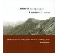 Feltz/Symphonisches Orchester des T Strauss: An Alpine Symphony - Ciurlioni (CD)
