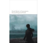 Female Identity in Contemporary Fictional Purgatorial Worlds