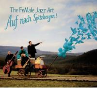 Female Jazz Art - Auf Nach Spitzbergen!