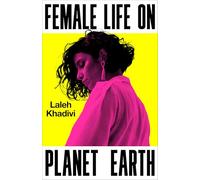 Female Life on Planet Earth