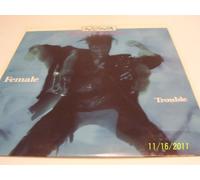 Female trouble (1987) / Vinyl record [Vinyl-LP]