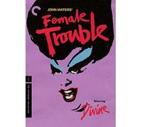 Female Trouble (Criterion Collection)